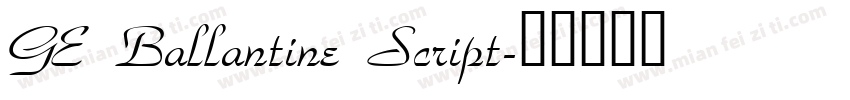 GE Ballantine Script字体转换